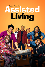 Tyler Perry’s Assisted Living (Tyler Perry’s Assisted Living)