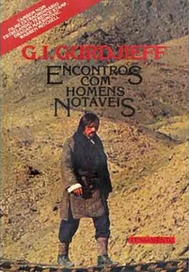 Encontro com Homens Notáveis (Meetings with Remarkable Men)