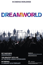 Pet Shop Boys Dreamworld (Pet Shop Boys Dreamworld: The Greatest Hits Live at the Royal Arena Copenhagen)
