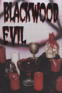 Blackwood Evil - Poster / Capa / Cartaz - Oficial 2