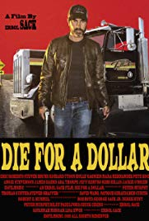 Die for a Dollar - Poster / Capa / Cartaz - Oficial 2