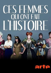 Women Who Made History (Frauen, die Geschichte machten)