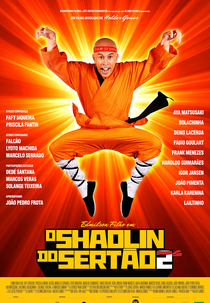 O Shaolin do Sertão 2 (O Shaolin do Sertão 2)