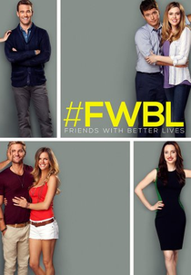 Friends with Better Lives (1ª Temporada) (Friends with Better Lives (1st Season))