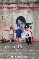 There Should Be Rules (Det borde finnas regler)