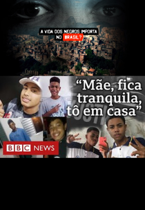 A Vida dos negros importa no Brasil? (Do Black Lives Matter in Brazil?)