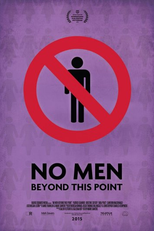 Proibido Homens (No Men Beyond This Point)