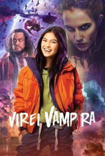 Virei Vampira (1ª Temporada) - Poster / Capa / Cartaz - Oficial 1