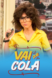 Vai Que Cola (2ª Temporada) - Poster / Capa / Cartaz - Oficial 2