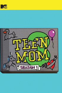 Teen Mom 3 (Season 1) - Poster / Capa / Cartaz - Oficial 1
