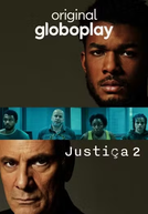 Justiça (2ª Temporada)