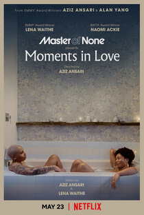 Master of None: Moments in Love (3ª Temporada) - Poster / Capa / Cartaz - Oficial 1