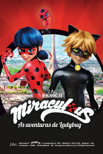 Miraculous: As Aventuras de Ladybug (1ª Temporada) - Poster / Capa / Cartaz - Oficial 7