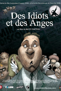 Idiots and Angels - Poster / Capa / Cartaz - Oficial 2