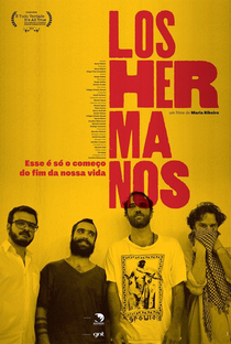 Los Hermanos - Esse é só o começo do fim da nossa vida - Poster / Capa / Cartaz - Oficial 1