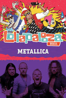 Metallica no Lollapalooza 2017 - Poster / Capa / Cartaz - Oficial 1