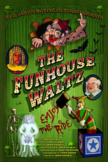 The Funhouse Waltz (The Funhouse Waltz)