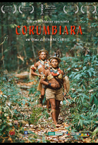Poster 1 de Filme Corumbiara (2009)