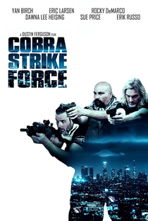 Cobra Strike Force - Poster / Capa / Cartaz - Oficial 1