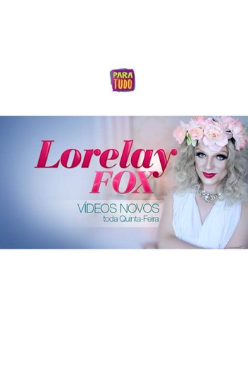 Poster de Série Lorelay Fox - Para Tudo (2015)
