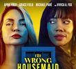 The Wrong Housemaid
