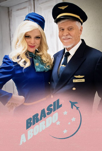 Brasil a Bordo (1ª Temporada) - Poster / Capa / Cartaz - Oficial 1