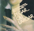 Pegar ou Largar