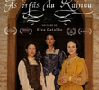 As Órfãs da Rainha