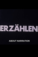 About Narration (Erzählen)