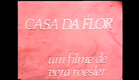 Casa da Flor (ROESLER, 1979)