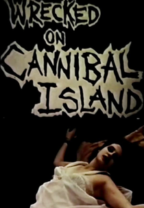 Wrecked on Cannibal Island (Wrecked on Cannibal Island)