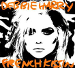 Debbie Harry: French Kissin in the USA