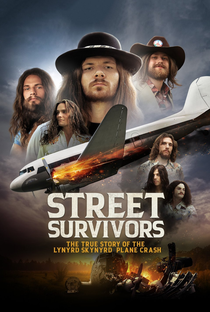 Street Survivors: A verdadeira história do acidente de avião do Lynyrd Skynyrd. - Poster / Capa / Cartaz - Oficial 3