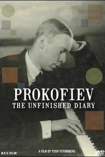 Prokofiev: O Diário Inacabado - Poster / Capa / Cartaz - Oficial 1