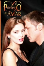 O Privilégio de Amar (El Privilegio de Amar)