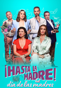 Um Dia das Mães Nada Tradicional (¡Hasta la madre del día de las madres!)