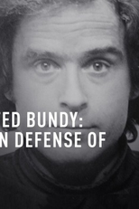 Ted Bundy: In Defense Of (Ted Bundy: In Defense Of)