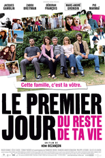 O Primeiro Dia do Resto da Tua Vida (Le Premier Jour Du Reste De Ta Vie)
