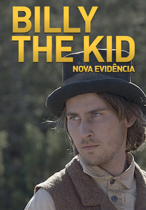 Billy the Kid: Nova Evidência (Billy the Kid: New Evidence)