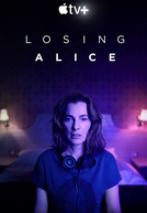 Losing Alice (1ª Temporada) (Losing Alice (Season 1))