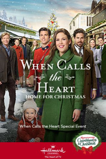 When Calls the Heart: Home for Christmas (When Calls the Heart: Home for Christmas)