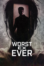 Os Piores Ex (2ª Temporada) (Worst Ex Ever (Season 2))