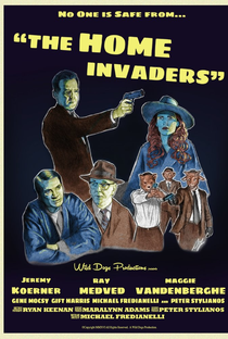 The Home Invaders - Poster / Capa / Cartaz - Oficial 1