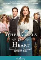 Quando Chama o Coração: A Série (3ª Temporada) (When Calls the Heart (Season 3))