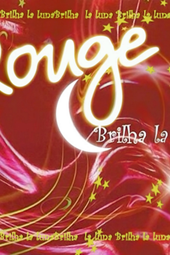 Poster de Curta Rouge: Brilha La Luna (2003)