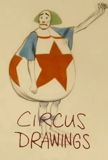 Circus Drawings - Poster / Capa / Cartaz - Oficial 1