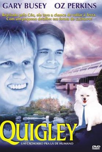 Quigley - Um Cachorro Pra Lá de Humano - Poster / Capa / Cartaz - Oficial 1
