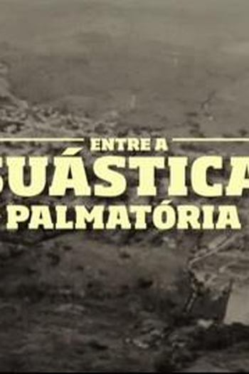 Poster de Curta Entre a Suástica e a Palmatória (2013)