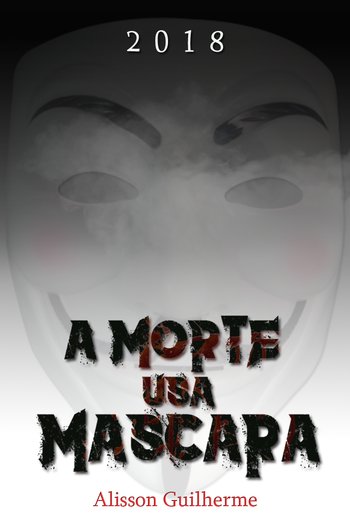 Poster de Filme A Morte Usa Máscara (2018)