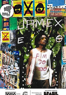 Jamex e o Fim do Medo (Jamex e o Fim do Medo)